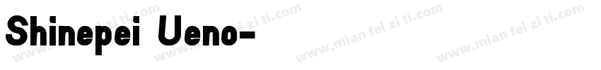 Shinepei Ueno字体转换